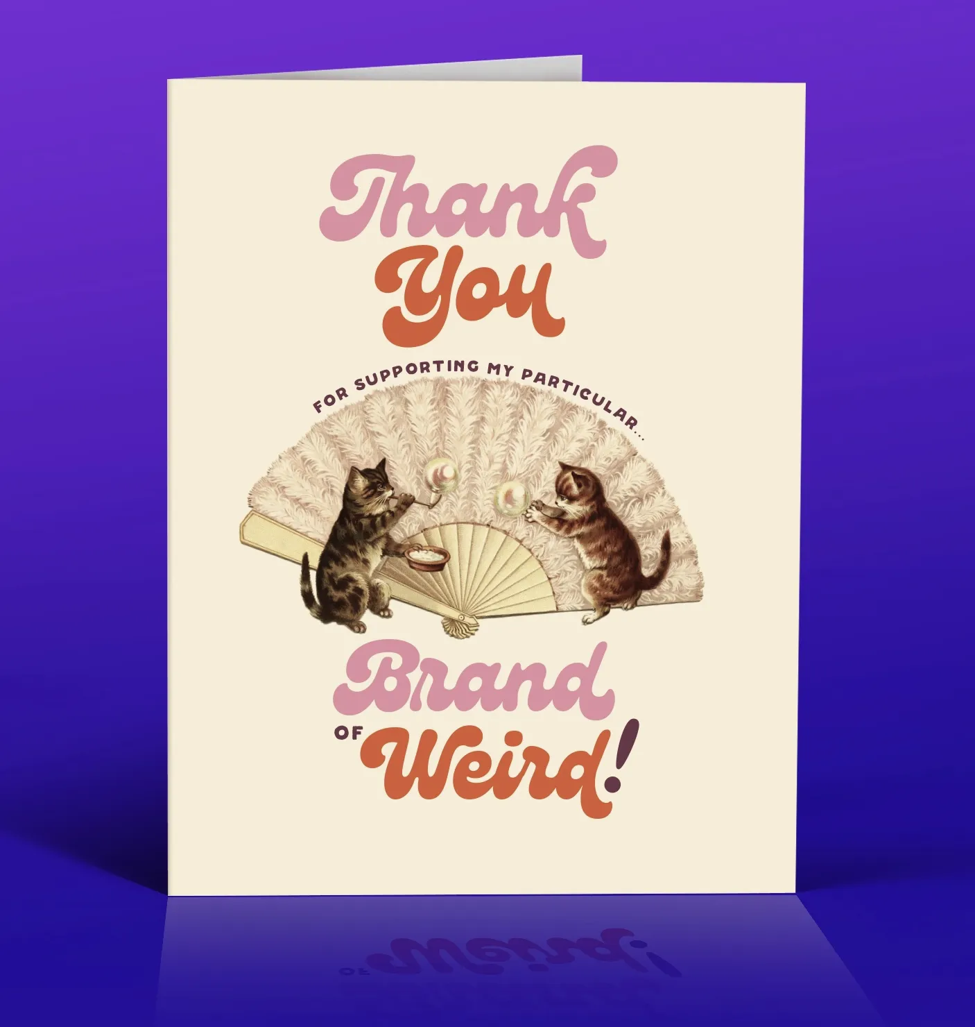 Brand of Weird Card